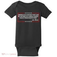 America Is A Nation That Can Be Defined In A Single Word Funny Joe Biden Quote Baby Bodysuit thumb 0