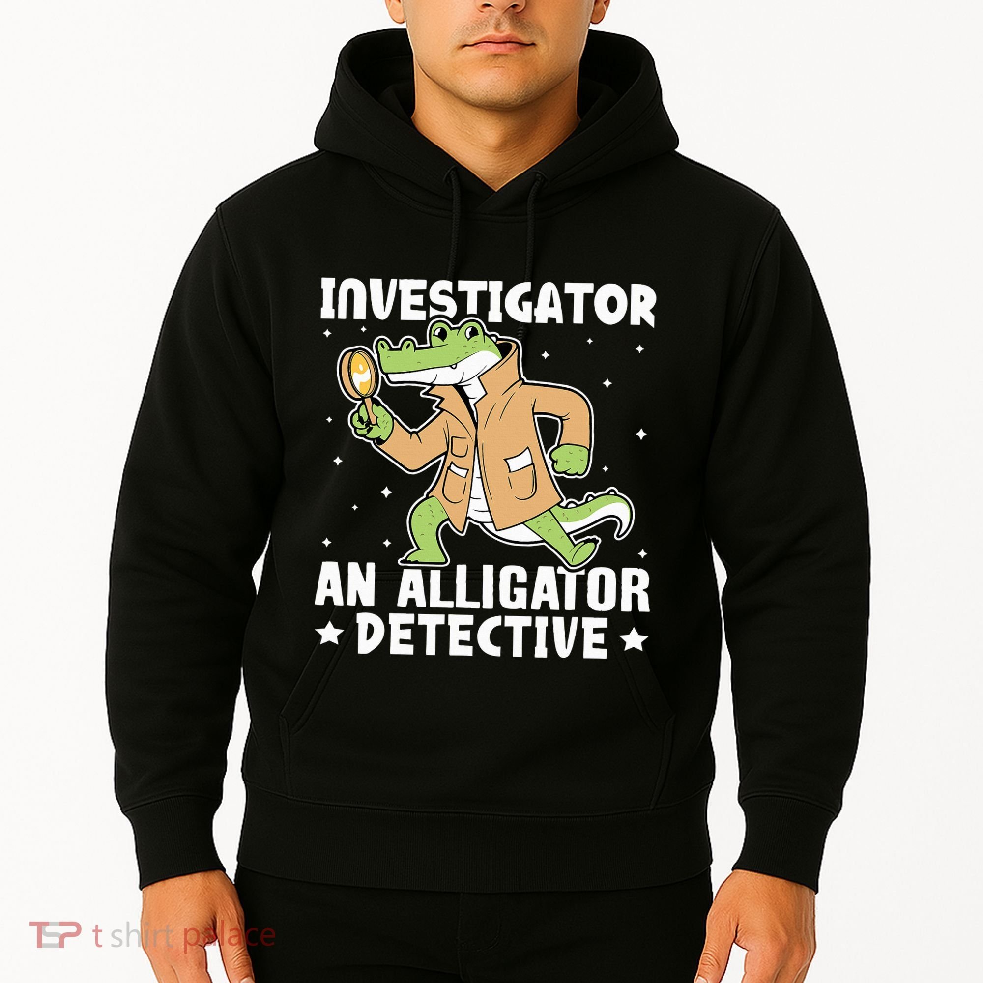 Alligator Investigator An Alligator Detective Hoodie