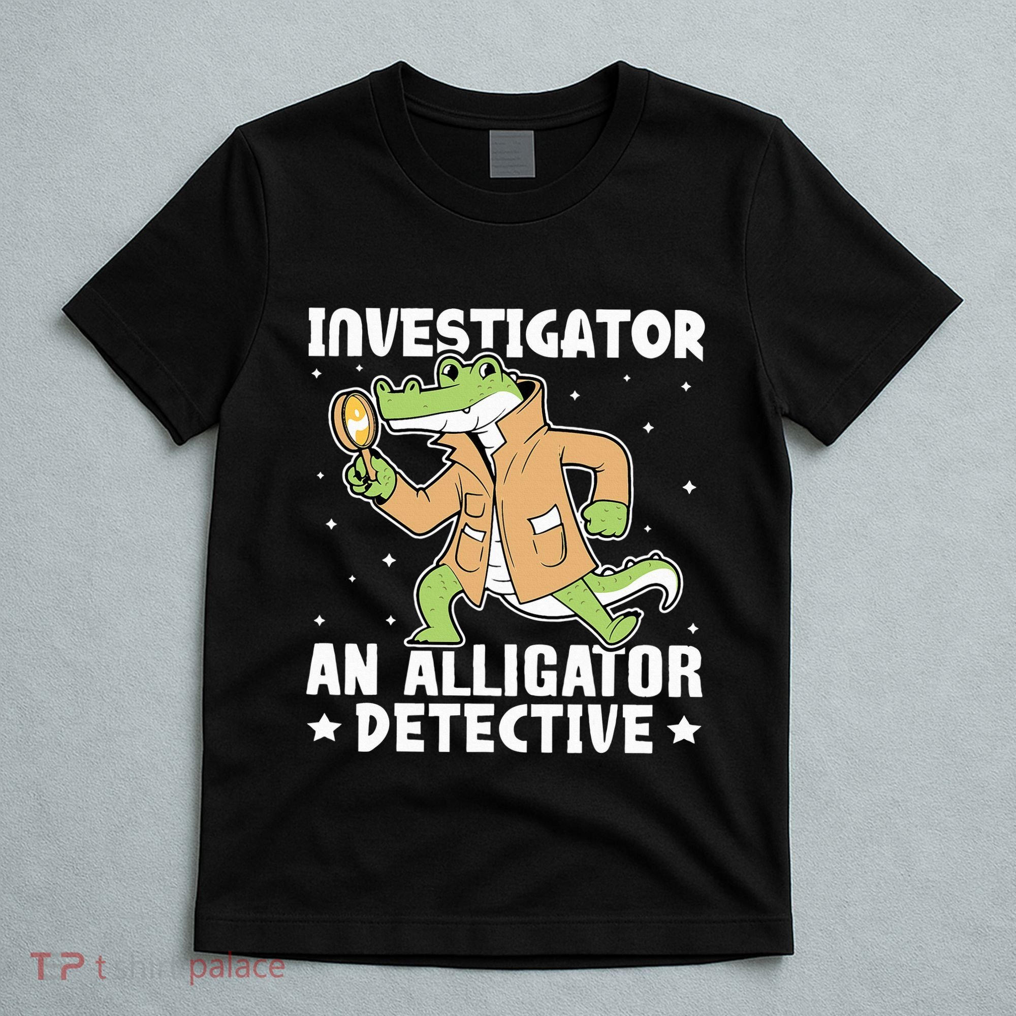 Alligator Investigator An Alligator Detective T-Shirt