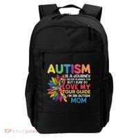 Autism Is A Journey I Never Planned Love My Guide Mom Backpack thumb 0