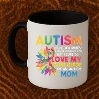 Autism Is A Journey I Never Planned Love My Guide Mom Coffee Mug thumb 2
