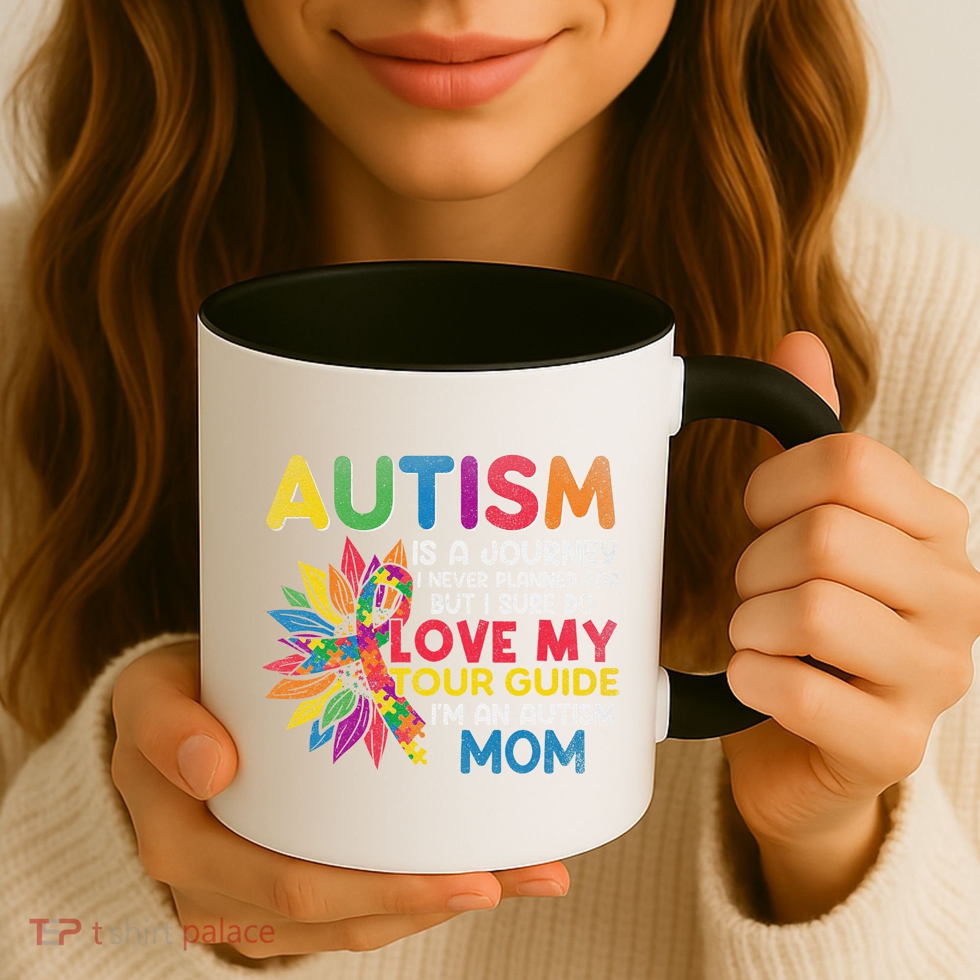 Autism Is A Journey I Never Planned Love My Guide Mom Coffee Mug