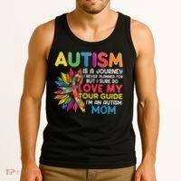 Autism Is A Journey I Never Planned Love My Guide Mom Tank Top thumb 3