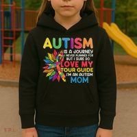 Autism Is A Journey I Never Planned Love My Guide Mom Kids Hoodie thumb 3