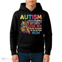 Autism Is A Journey I Never Planned Love My Guide Mom Kids Hoodie thumb 4