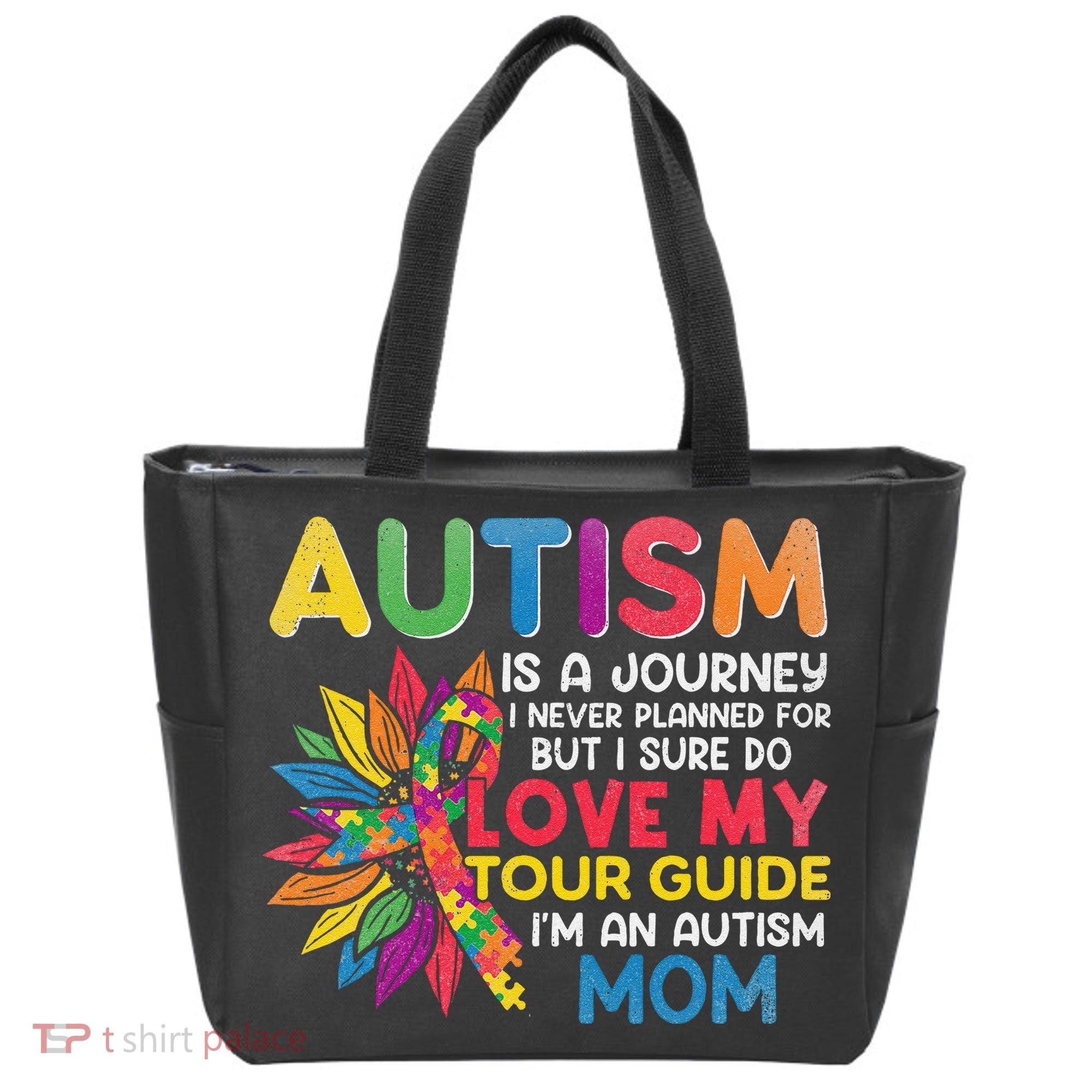 Autism Is A Journey I Never Planned Love My Guide Mom Tote Bag