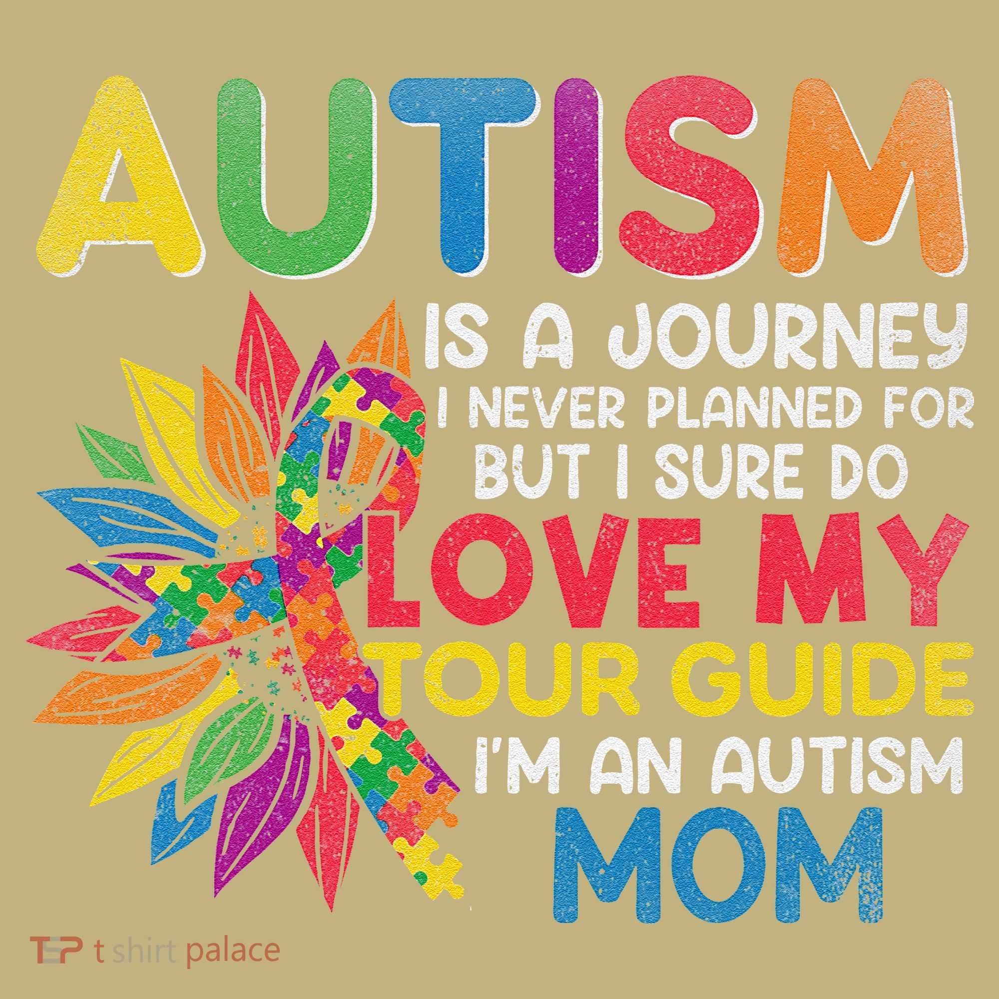 Autism Is A Journey I Never Planned Love My Guide Mom Sweatshirt