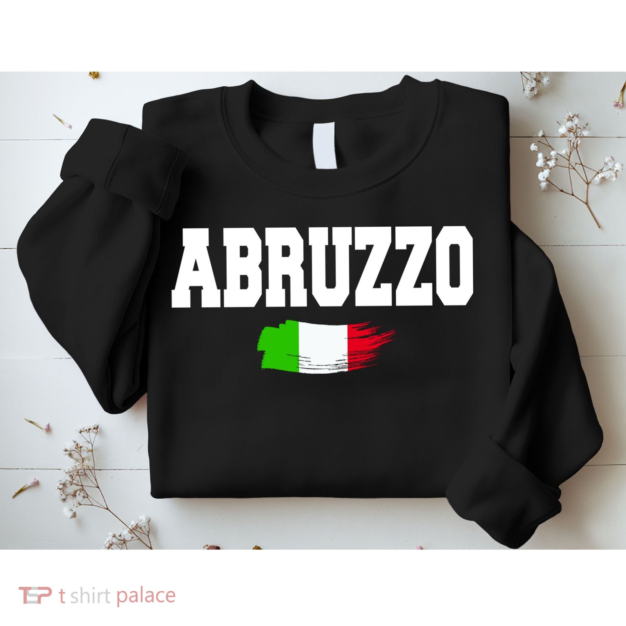 Abruzzo Italy Sweatshirt