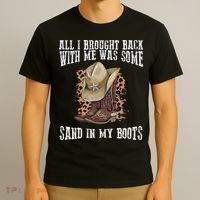All I Brought Back With Me Was Some Sand In My Boots T-Shirt thumb 3