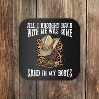 All I Brought Back With Me Was Some Sand In My Boots Coaster thumb 0