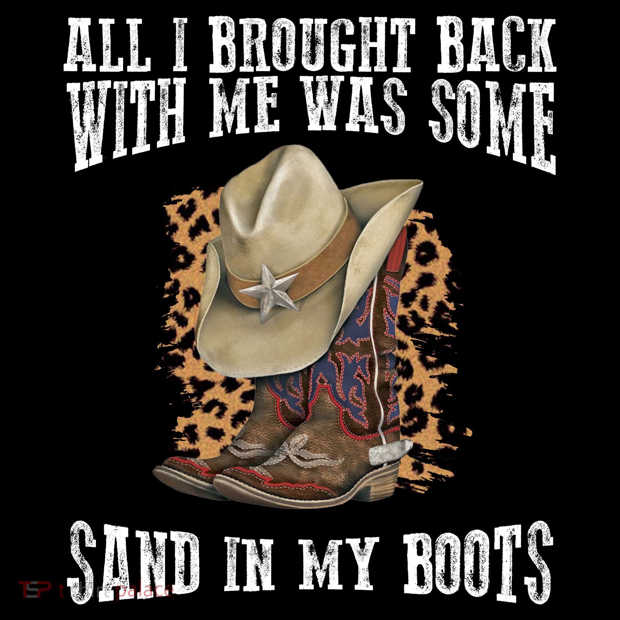 All I Brought Back With Me Was Some Sand In My Boots Ornament