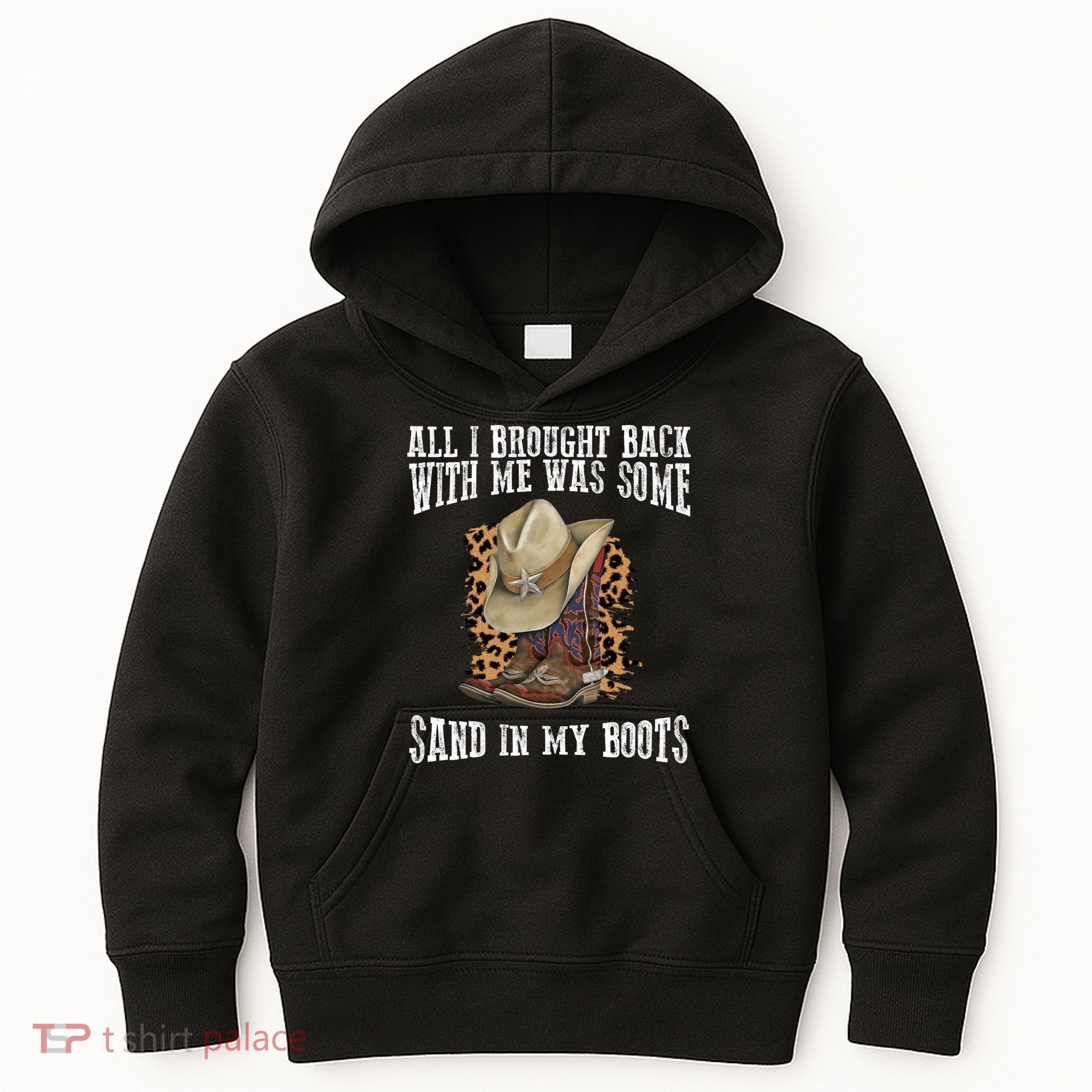 All I Brought Back With Me Was Some Sand In My Boots Kids Hoodie
