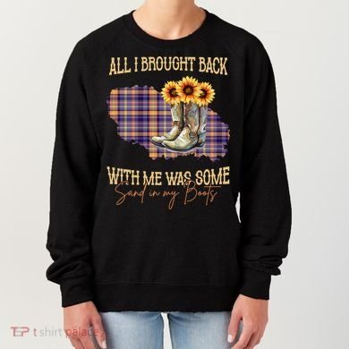 All I Bought Back With Me Was Some Sand In My Boots Women's Sweatshirt