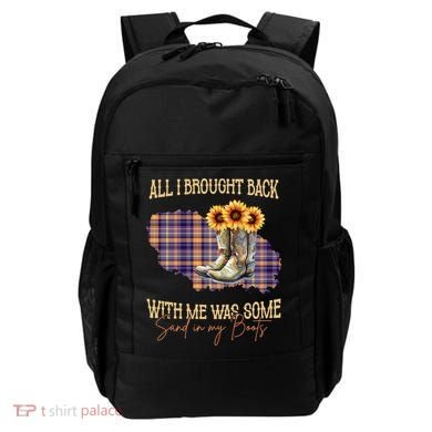 All I Bought Back With Me Was Some Sand In My Boots Backpack