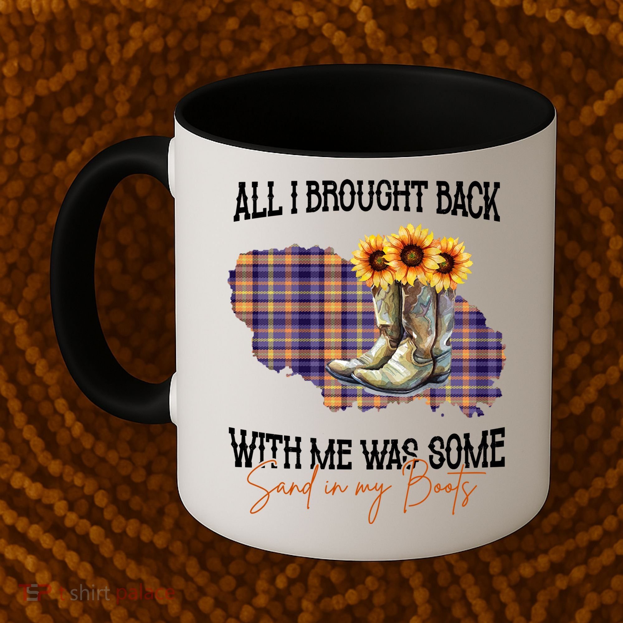 All I Bought Back With Me Was Some Sand In My Boots Coffee Mug