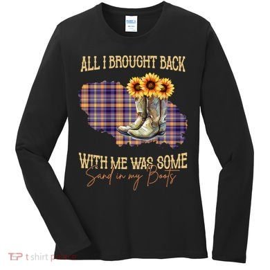 All I Bought Back With Me Was Some Sand In My Boots Women's Long Sleeve Shirt