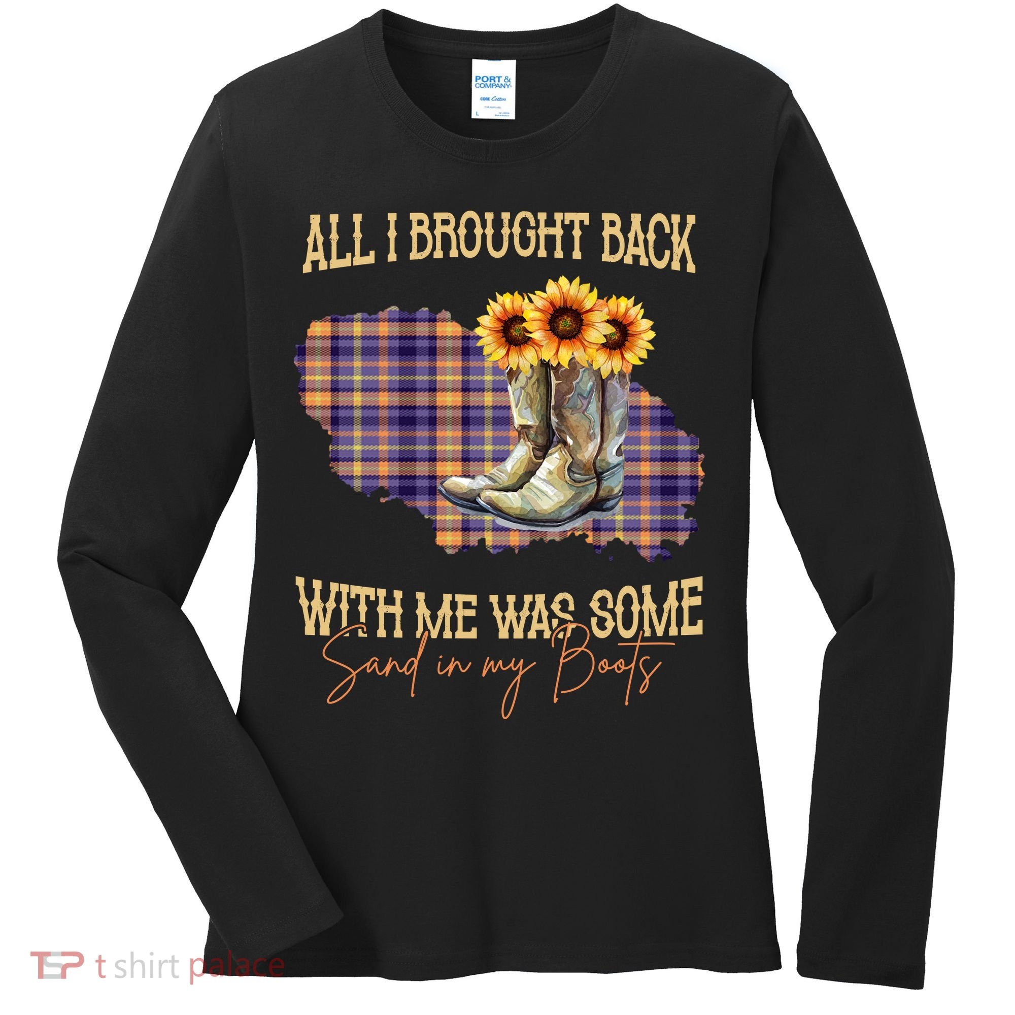 All I Bought Back With Me Was Some Sand In My Boots Women's Long Sleeve Shirt