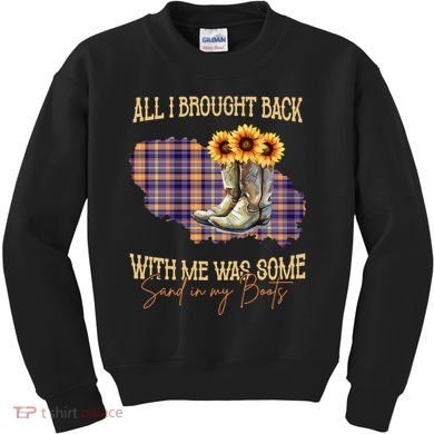 All I Bought Back With Me Was Some Sand In My Boots Kids Sweatshirt