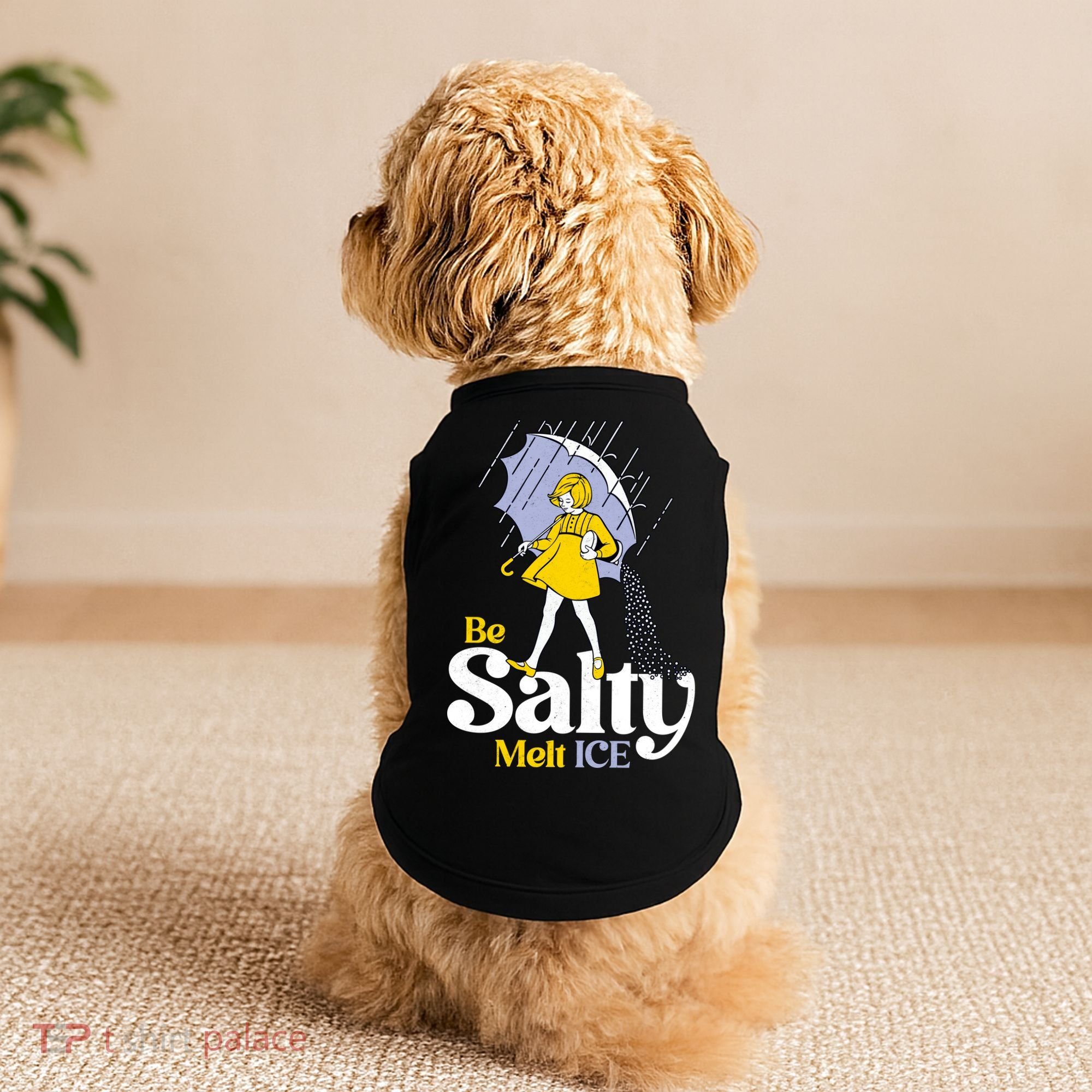 Anti ICE Be Salty Melt ICE Doggie Tank