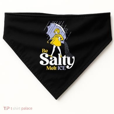 Anti ICE Be Salty Melt ICE USA-Made Doggie Bandana