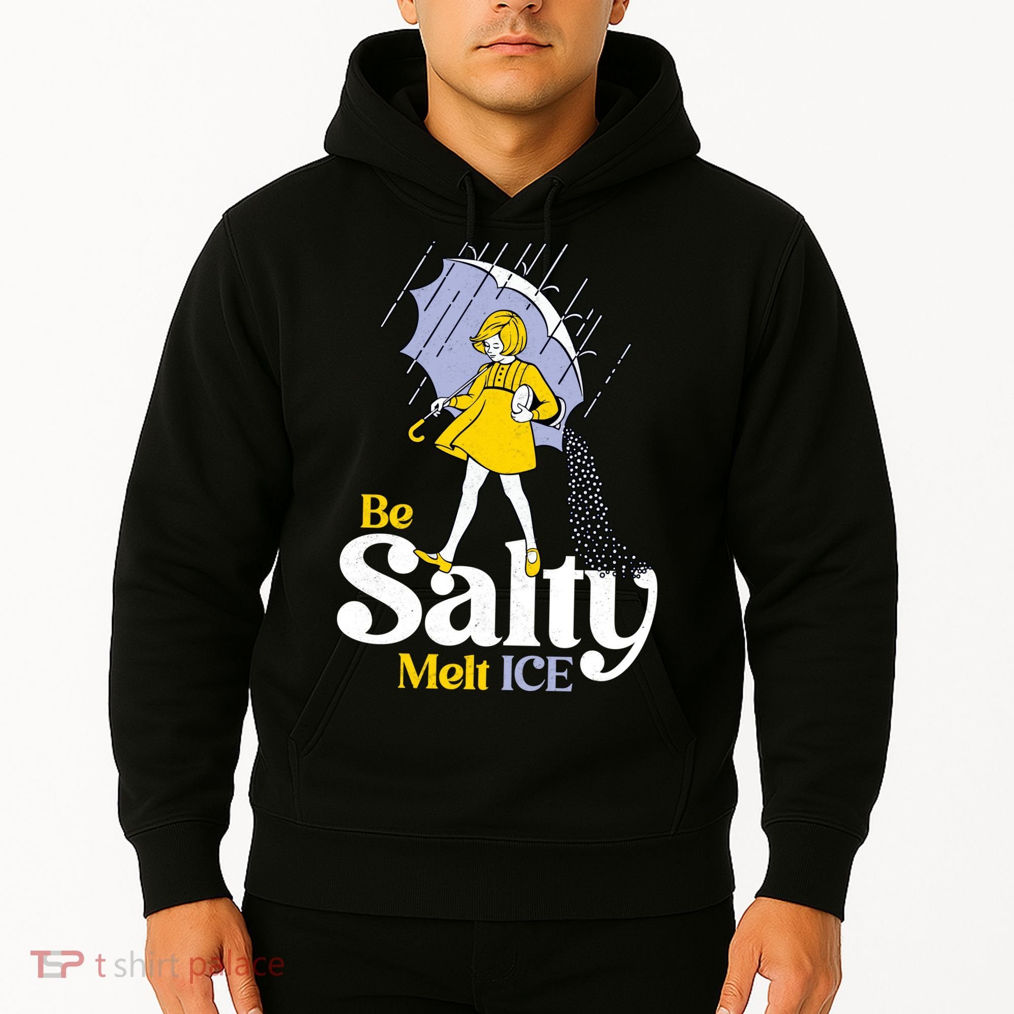 Anti ICE Be Salty Melt ICE Hoodie