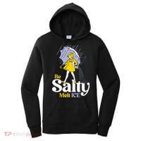 Anti ICE Be Salty Melt ICE Women's Hoodie thumb 0