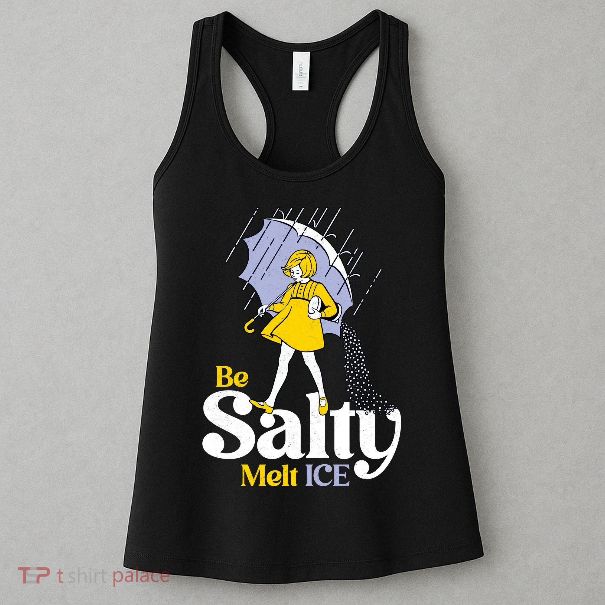 Anti ICE Be Salty Melt ICE Women's Tank Top
