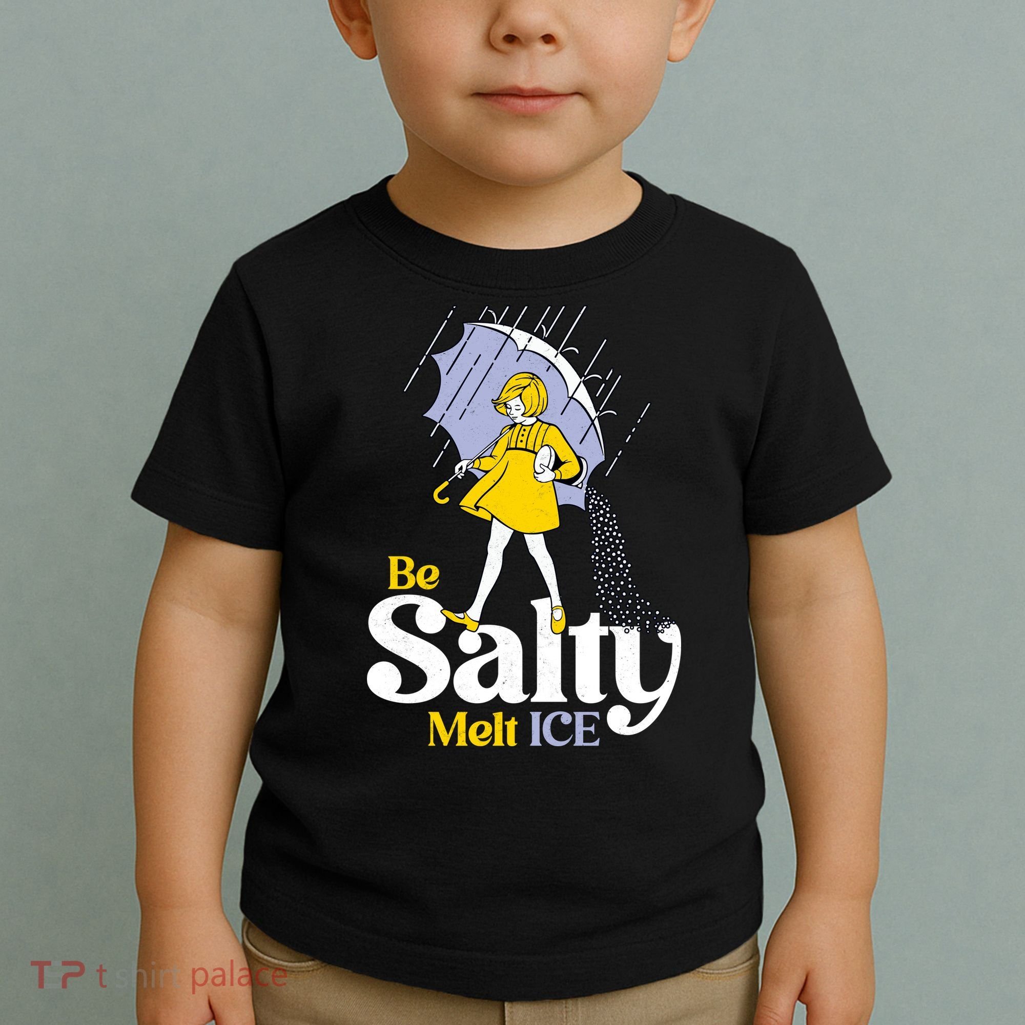 Anti ICE Be Salty Melt ICE Toddler T-Shirt