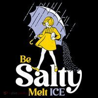 Anti ICE Be Salty Melt ICE Women's T-Shirt thumb 6