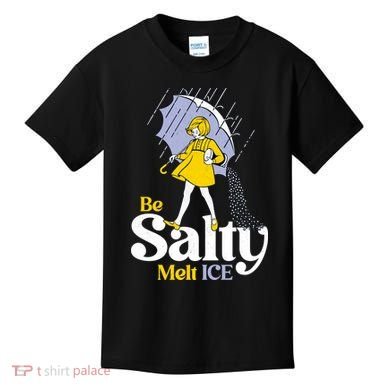 Anti ICE Be Salty Melt ICE Kids T-Shirt
