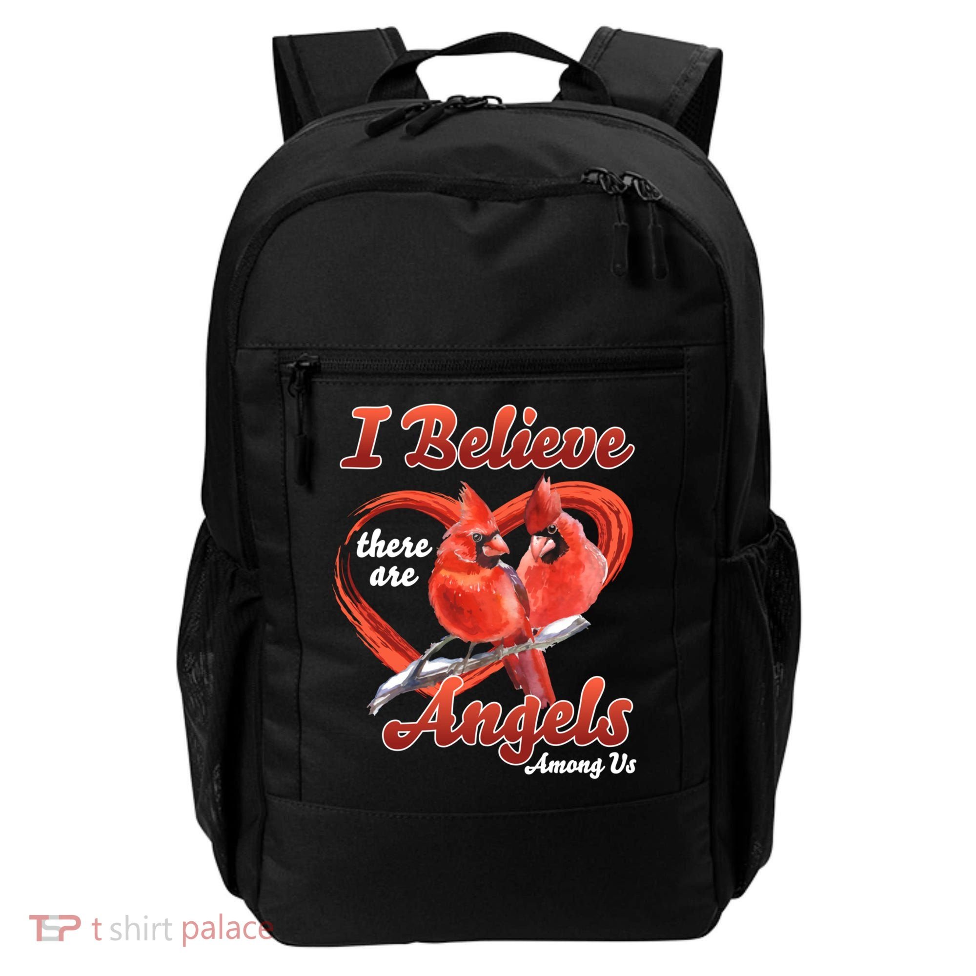 Awesome I Believe There Are Angels Among Us Cardinal Birds Gift Backpack