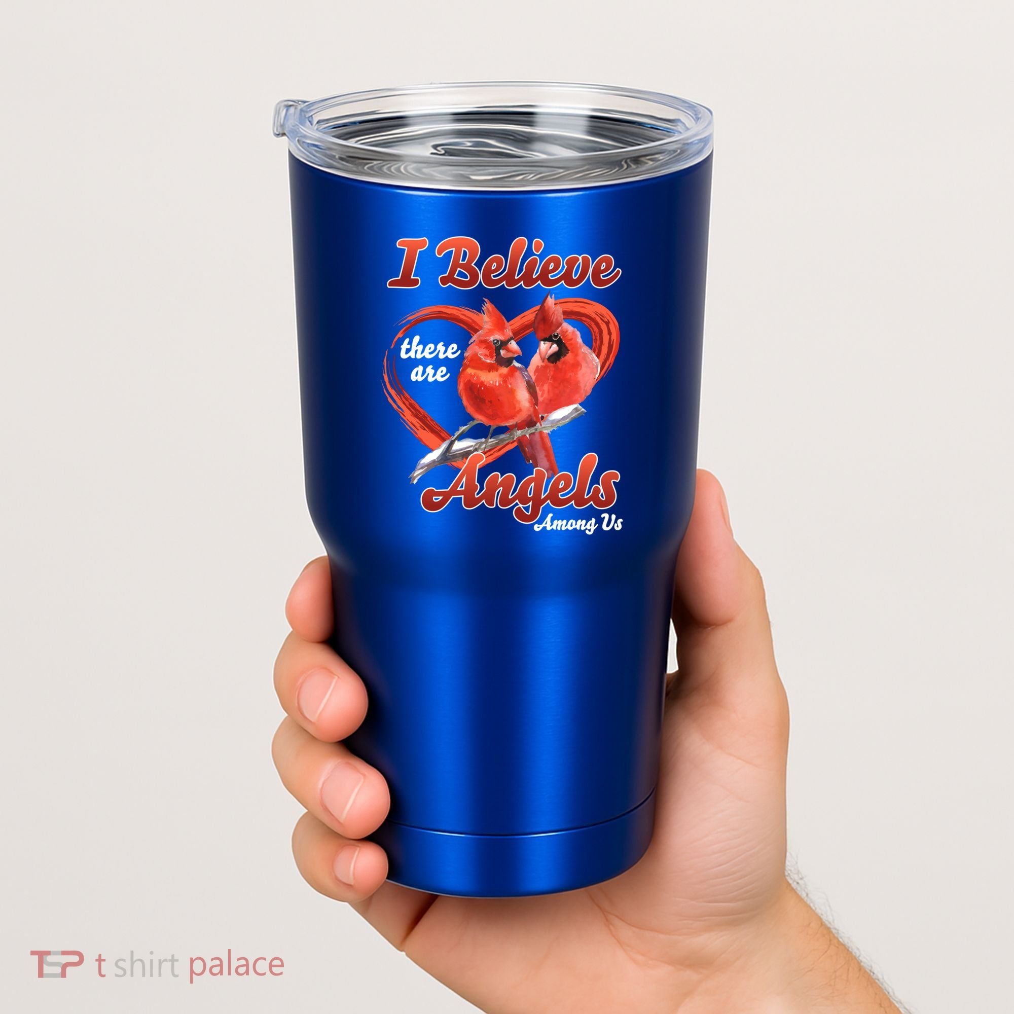 Awesome I Believe There Are Angels Among Us Cardinal Birds Gift Tumbler