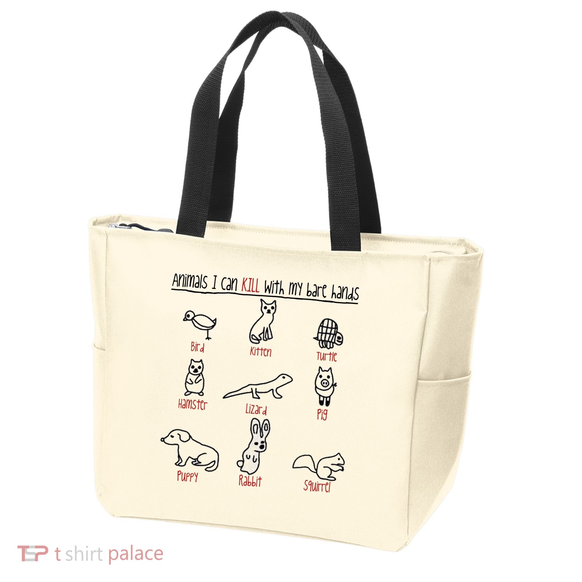 Animals I Can Kill With My Bare Hands Tote Bag