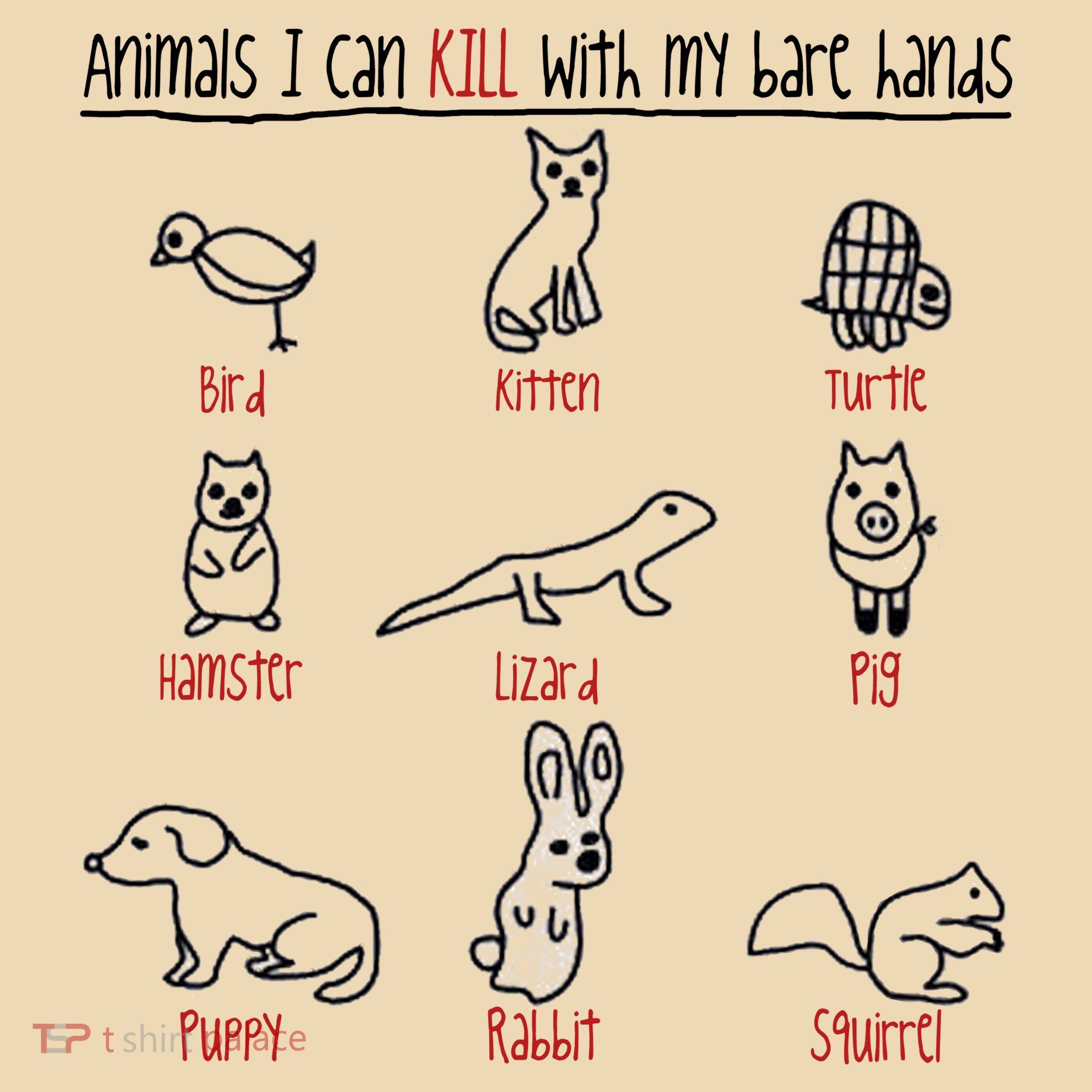 Animals I Can Kill With My Bare Hands Tote Bag