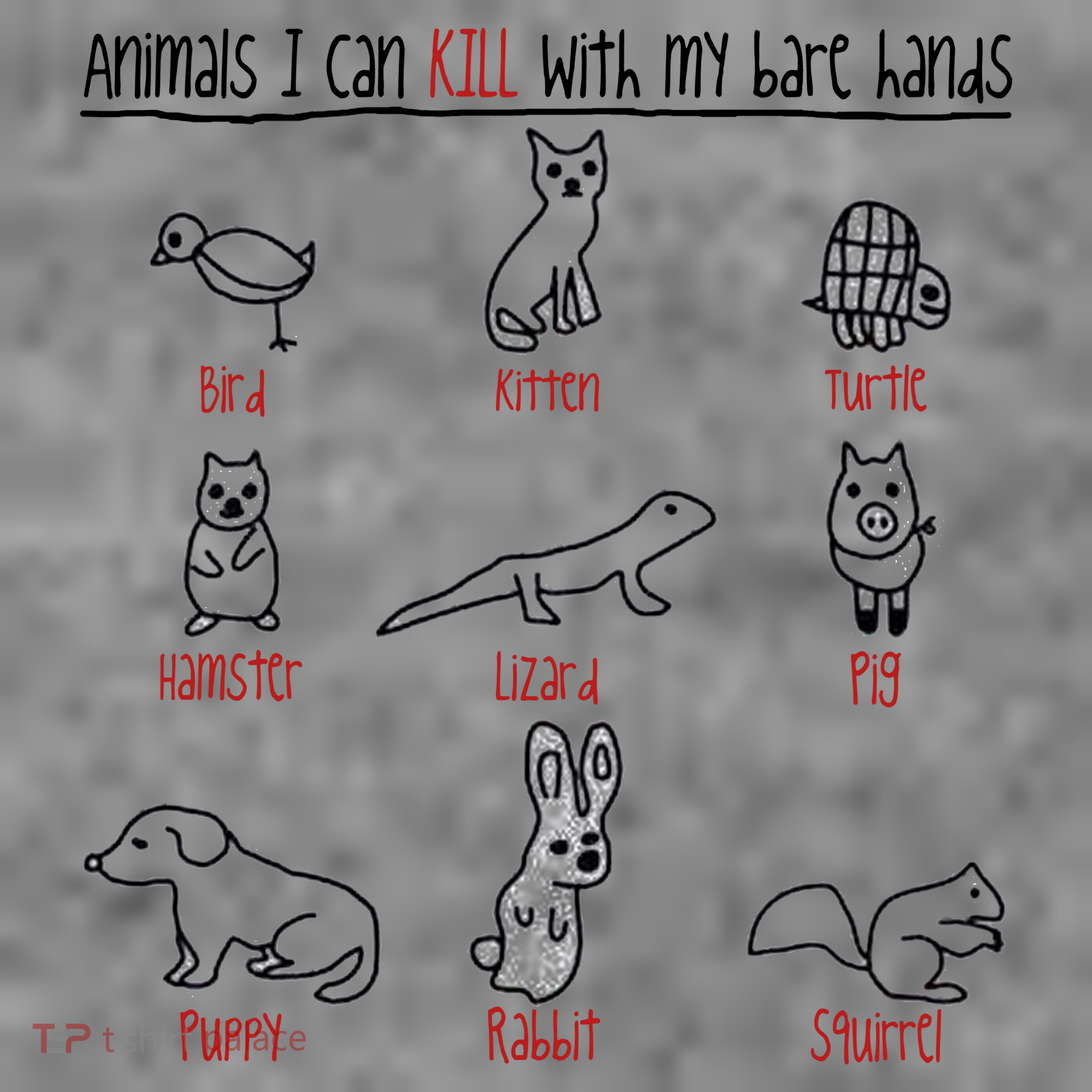 Animals I Can Kill With My Bare Hands Toddler Hoodie