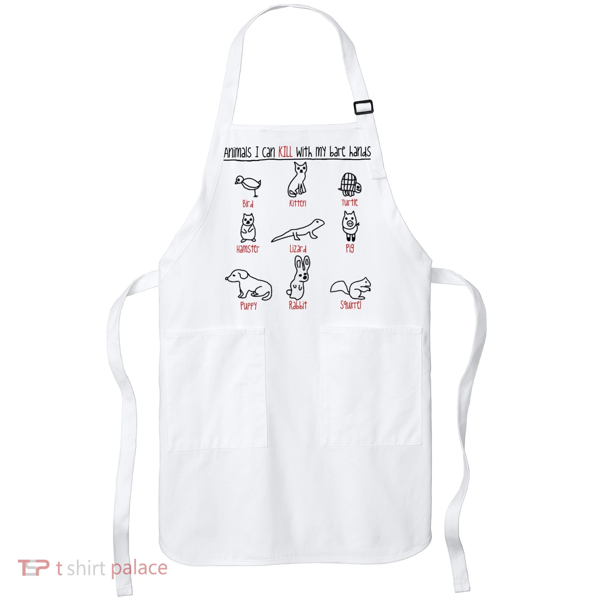 Animals I Can Kill With My Bare Hands Apron