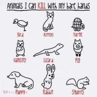 Animals I Can Kill With My Bare Hands T-Shirt thumb 7