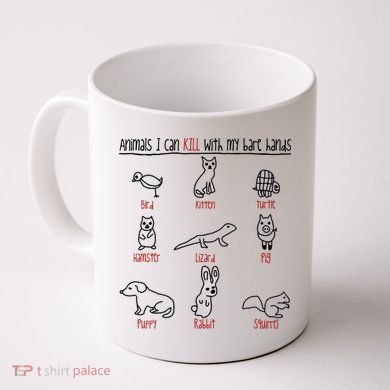 Animals I Can Kill With My Bare Hands Coffee Mug