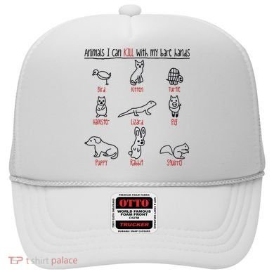 Animals I Can Kill With My Bare Hands Hat