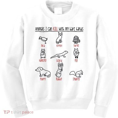 Animals I Can Kill With My Bare Hands Kids Sweatshirt