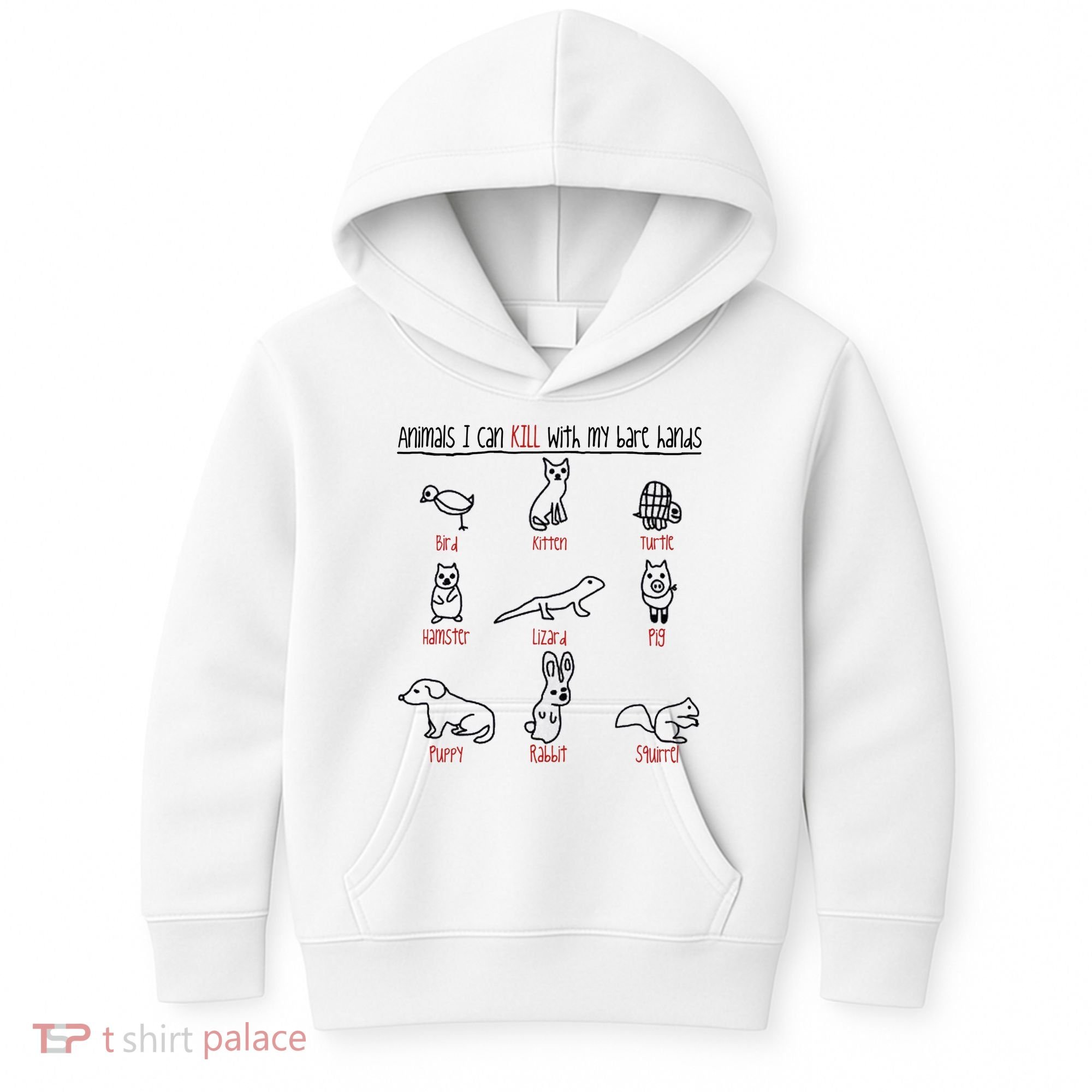 Animals I Can Kill With My Bare Hands Kids Hoodie