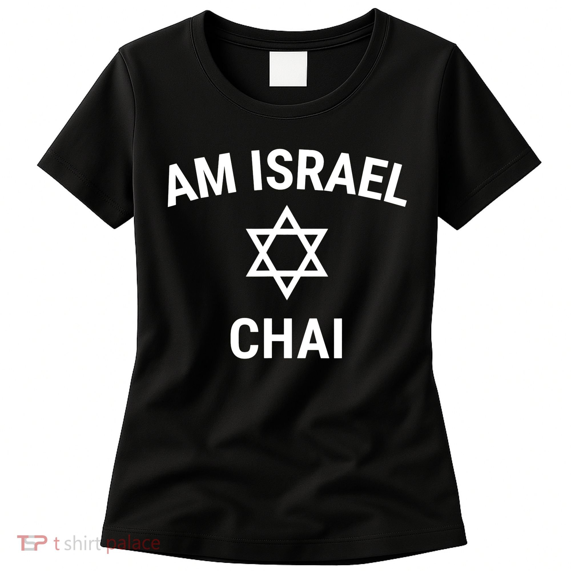 Am Israel Chai Jewish Pride Support Israeli Hebrew Jerusalem Women's T-Shirt