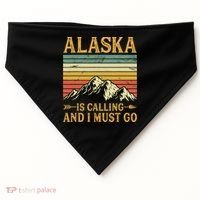 Alaska Is Calling And I Must Go USA-Made Doggie Bandana thumb 0
