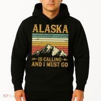 Alaska Is Calling And I Must Go Hoodie thumb 2