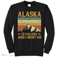 Alaska Is Calling And I Must Go Sweatshirt thumb 0