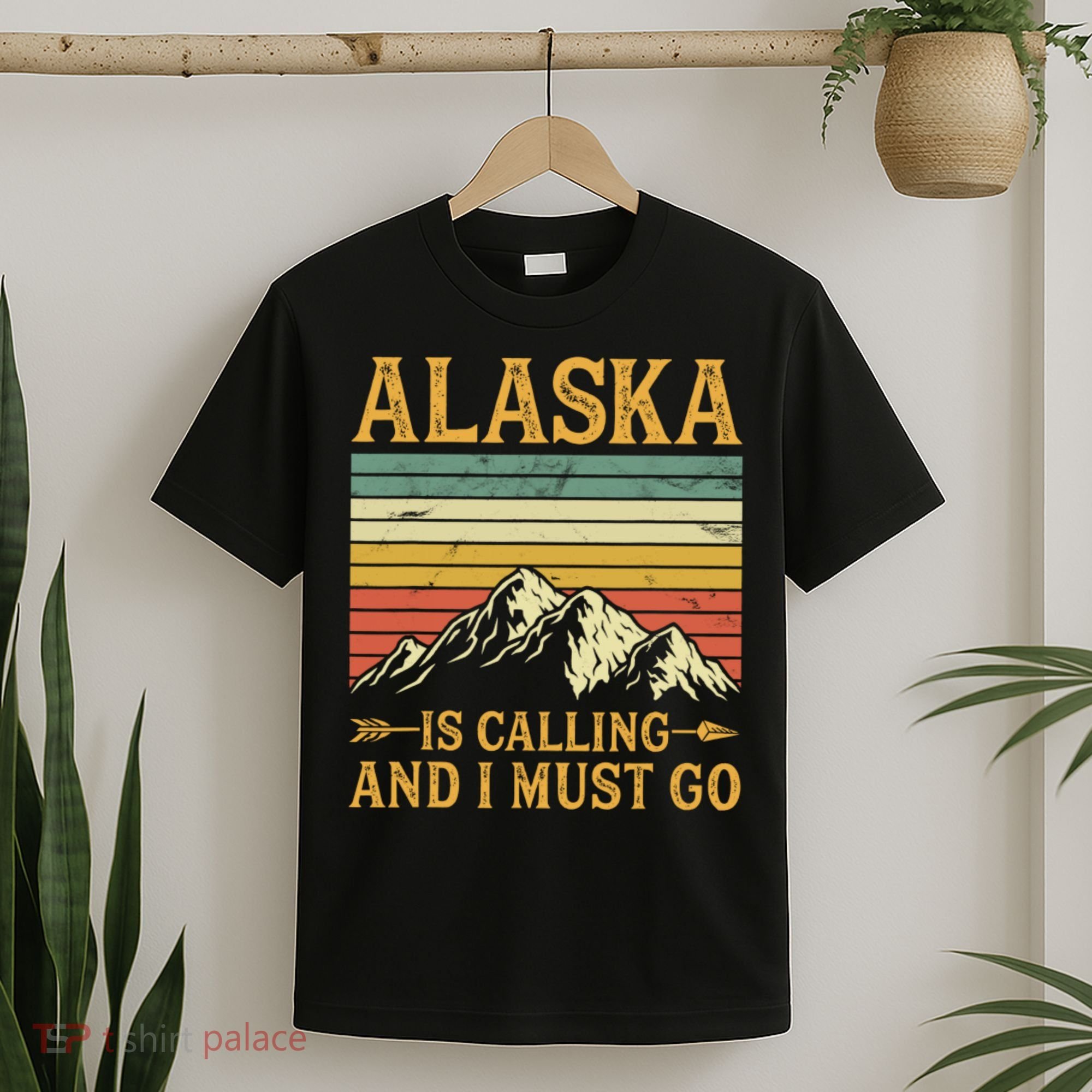 Alaska Is Calling And I Must Go T-Shirt