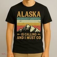 Alaska Is Calling And I Must Go T-Shirt thumb 3