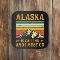 Alaska Is Calling And I Must Go Coaster thumb 0