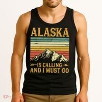 Alaska Is Calling And I Must Go Tank Top thumb 3