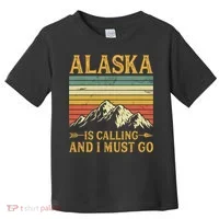 Alaska Is Calling And I Must Go Toddler T-Shirt thumb 0